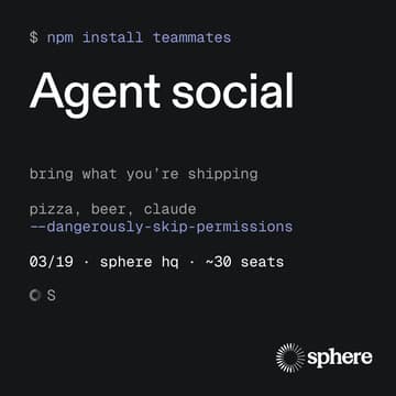Cover Image for Agent Social @ Sphere SF HQ - AI Demos, Pizza & Beer