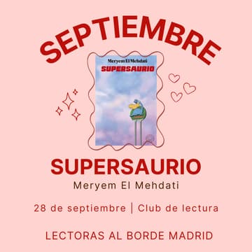 Cover Image for Club de lectura “Supersaurio" de Meryem El Mehdati