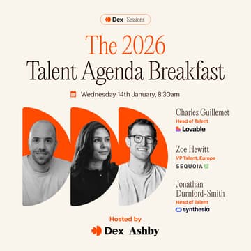 Cover Image for Dex x Ashby: The 2026 Talent Agenda Breakfast