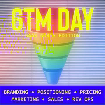 Cover Image for GTM DAY: A ridiculously tactical day for founders looking to learn how to grow systematically