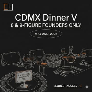 Cover Image for CDMX Dinner V [7 & 8-Figure Founders]