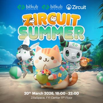 Cover Image for Zircuit Summer — Bitkub x Zircuit