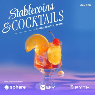 Cover Image for Stablecoins & Cocktails with Pyth, Sphere, and EFY Finance