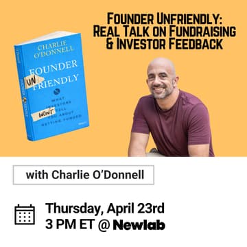 Cover Image for Founder Unfriendly Book Event with Charlie O'Donnell at Newlab