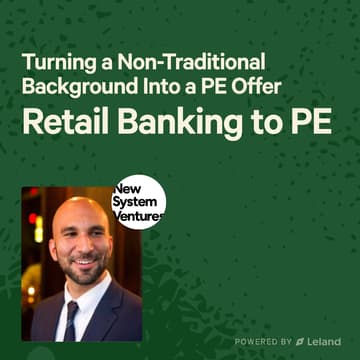 Cover Image for Turning a Non-Traditional Background Into a PE Offer: Retail Banking to PE