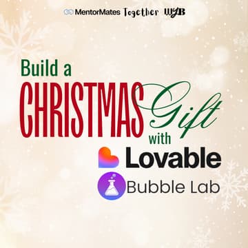 Cover Image for 🎄 Silicon Valley to HK: Build with Lovable and Bubble Lab