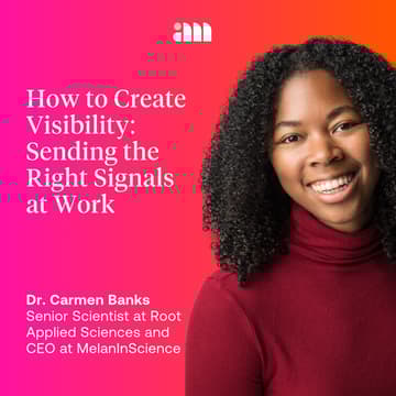Cover Image for How to Create Visibility: Sending the Right Signals at Work (Fireside Chat)