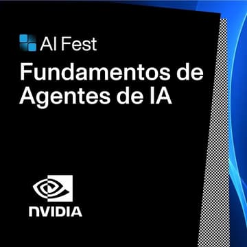 Cover Image for Fundamentos de Agentes de IA con NVIDIA