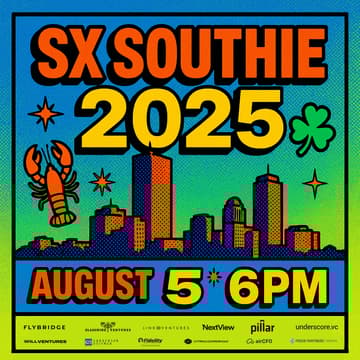 Cover Image for SXSouthie 2025 | The Summer Hang For Boston's Founders and Funders