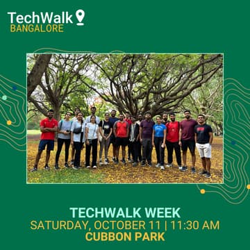 Cover Image for TechWalk Week | Bangalore, October 11