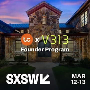 Cover Image for TC x V313 SXSW Founder House