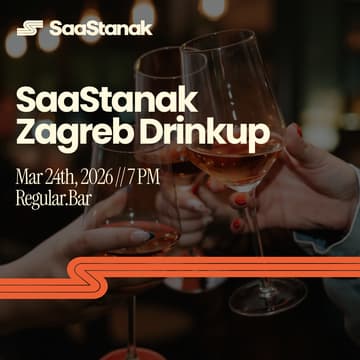 Cover Image for SaaStanak Zagreb Drinkup #2