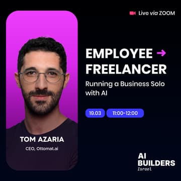 Cover Image for להריץ את העסק שלך לבד - באמצעות בינה מלאכותית