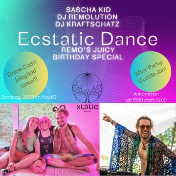 Cover Image for *Remo's Bad taste Birthday Special Nr. 2* Samstag Ecstatic Dance mit Sascha Kid & DJane Kraftschatz & DJ Remolution