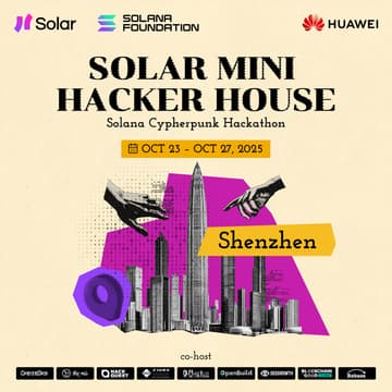 Cover Image for Solar mini Hacker House x OpenBuild · 深圳