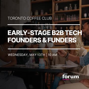 Cover Image for Toronto Coffee Club | B2B Tech Founders & Funders