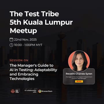 Cover Image for The Manager's Guide to AI in Testing: Adaptability and Embracing Technologies | Kuala Lumpur Meetup
