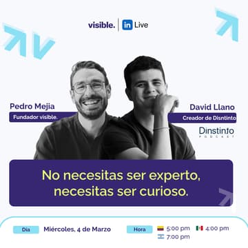Cover Image for No necesitas ser experto, necesitas ser curioso. | David Llano y Pedro Mejía