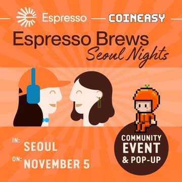Cover Image for Espresso Brews Seoul Nights | Espresso & CoinEasy