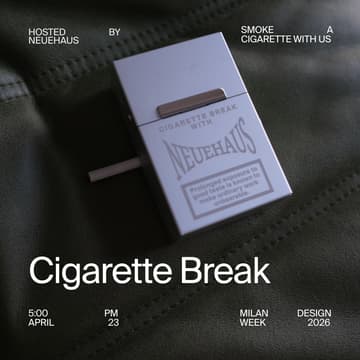 Cover Image for MDW26 I Cigarette Break with NeueHaus