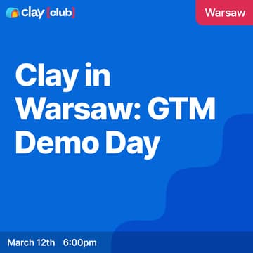 Cover Image for Clay in Warsaw: GTM Demo Day