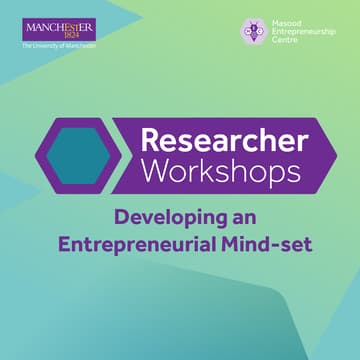 Cover Image for Researcher Workshops: Developing an Entrepreneurial Mind-set