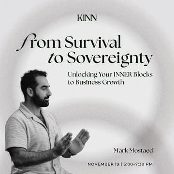 Cover Image for From Survival to Sovereignty; Unlocking Your INNER Blocks to Business Growth
