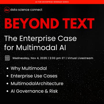 Cover Image for Beyond Text: The Enterprise Case for Multimodal AI