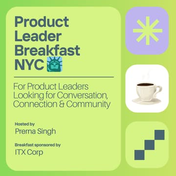 Cover Image for NYC Product Leaders Breakfast: Let the AI Agents Work (but on what?)