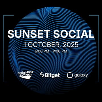 Cover Image for Animoca Brands x Bitget x Galaxy: Sunset Social