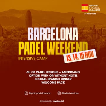Cover Image for BCN, NOVEMBER 13 to 15, Padel Weekend Camp from 345€ with FEDE VIVES