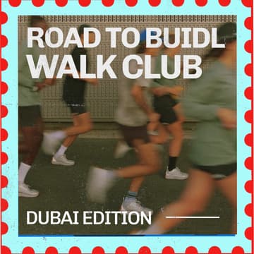 Cover Image for Road To Buidl: Weekly Walk Club