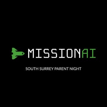 Cover Image for MissionAI - South Surrey Parent Night