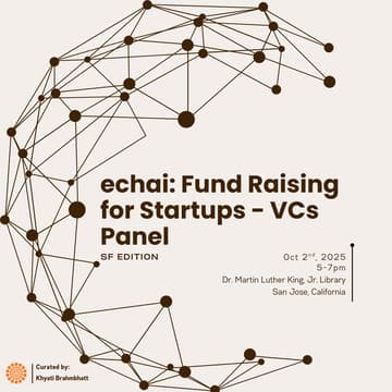 Cover Image for eChai SF: Fund Raising for Startups - VCs Panel