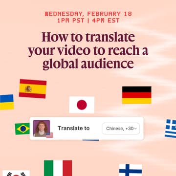 Cover Image for How to translate your video to reach a global audience