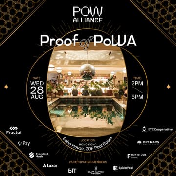 Cover Image for Proof of PoWA | Hosted by PoW Alliance