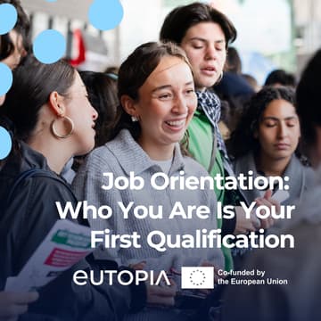 Cover Image for Job Orientation: Who You Are Is Your First Qualification. Skills, identity & passions as the foundation of your career.