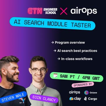 Cover Image for GTM Engineer School — AI search module taster