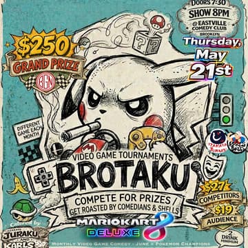 Cover Image for Brotaku: Mario Kart Tournament Comedy Roast Show