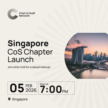 Cover Image for Chief of Staff Network Singapore Chapter Launch