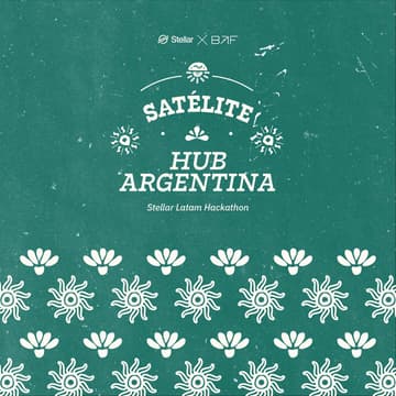 Cover Image for Stellar LATAM Hackathon | Satélite +54