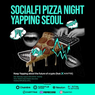 Cover Image for SocialFi Pizza Night:Yapping Seoul