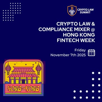 Cover Image for Crypto Law & Compliance Mixer @ HONG KONG FINTECH WEEK