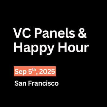Cover Image for VC Panels & Happy Hour  | June 2025 | San Francisco