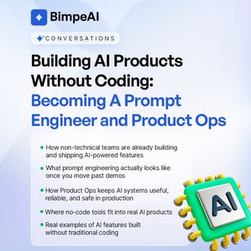 Cover Image for Building AI Products Without Coding: Becoming A Prompt Engineer and Product Ops