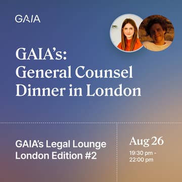 Cover Image for GAIA’s Legal Lounge: General Counsel Dinner - London #2