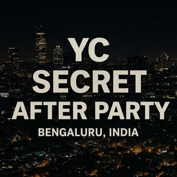 Cover Image for Y Combinator in Bengaluru: Secret (AI)fter Party