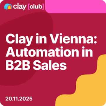 Cover Image for Clay in Vienna: Automation in B2B Sales
