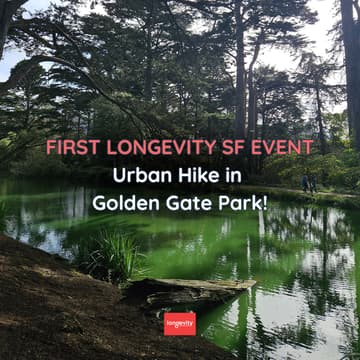 Cover Image for First Longevity SF Event: Golden Gate Urban Hike!🥾