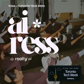 Cover Image for unwind with airess: toronto tech week